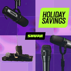 Shure Holiday Savings
