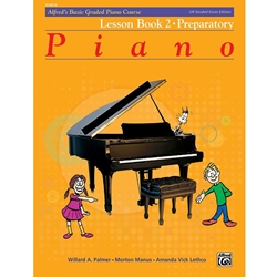 Alfred's Basic Graded Piano Course, Lesson Book 2 Preparatory; 20182UK